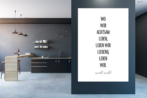 Wandbild mit Spruch auf grossen Küchenwand